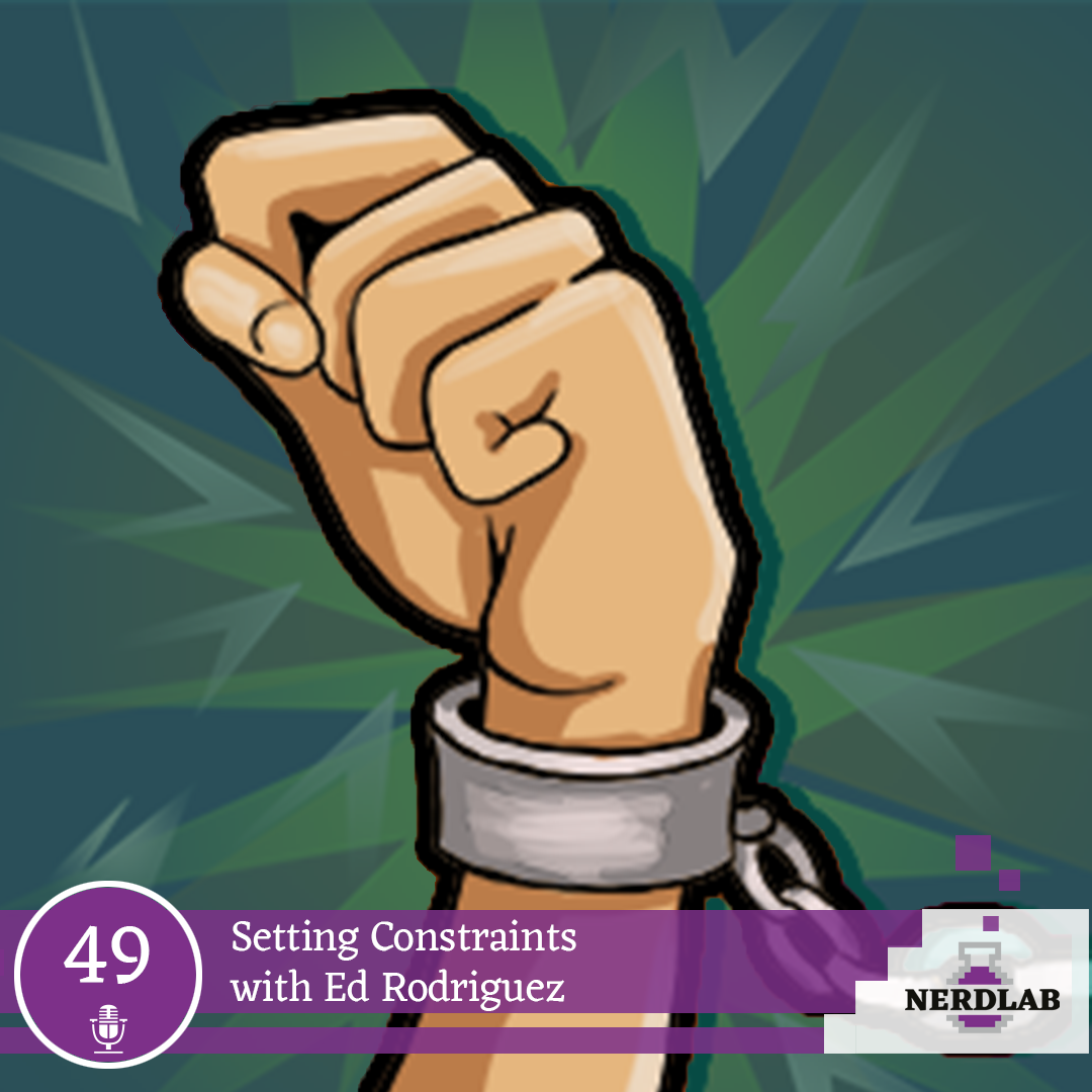 Nerdlab Podcast Episode 49 - Setting Constraints in Board Game Design